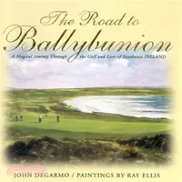 在飛比找三民網路書店優惠-The Road to Ballybunion ─ A Ma