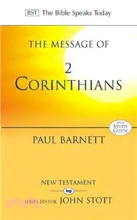 在飛比找三民網路書店優惠-The Message of 2 Corinthians: 