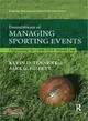 Foundations of Managing Sporting Events ― Organising the 1966 Fifa World Cup