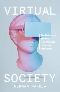 在飛比找誠品線上優惠-Virtual Society: The Metaverse