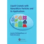 LIQUID CRYSTALS WITH NANO/MICRO PARTICLES AND THEIR APPLICATIONS