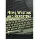 News Writing and Reporting for Today's Media 5/e/Bruce Itule；Douglas Anderson 文鶴書店 Crane Publishing