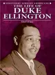 The Life of Duke Ellington ― Giant of Jazz