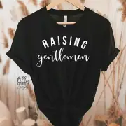 Raising Gentlemen T-Shirt, Mum of Boys T-Shirt, Boy Mama T-Shirt, Gift For Mum,