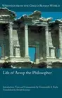 Grammatiki A Karla Life of Aesop the Philosopher (Hardback)