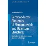 SEMICONDUCTOR PHOTONICS OF NANOMATERIALS AND QUANTUM STRUCTURES: APPLICATIONS IN OPTOELECTRONICS AND QUANTUM TECHNOLOGIES
