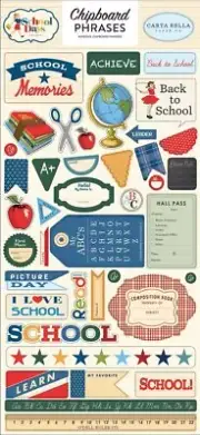 Carta Bella SCHOOL DAYS 6"x13" Chipboard Phrases Scrapbook Planner