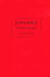 在飛比找博客來優惠-Joan Baez: A Bio-Bibliography