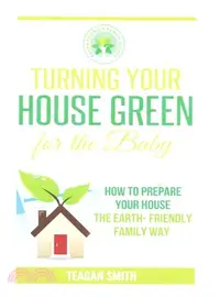 在飛比找三民網路書店優惠-Turning Your House Green for t