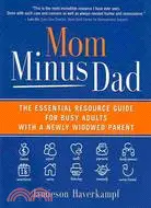 在飛比找三民網路書店優惠-Mom Minus Dad: The Essential R