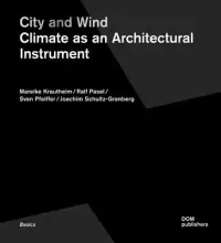 在飛比找博客來優惠-City and Wind: Climate As An A