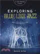 Exploring Blue Like Jazz DVD-Based Study