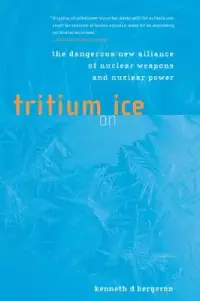 在飛比找博客來優惠-Tritium On Ice: The Dangerous 