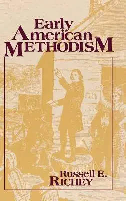 Early American Methodism