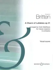 Benjamin Britten A Charm of Lullabies Op 41 Mezzo-Soprano Vocal Score Book