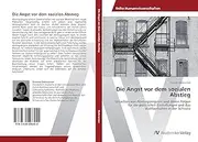 Die Angst vor dem sozialen Abstieg