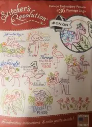 Stitchers Revolution Hot Iron Transfer 36 Flamingo Lingo NEW