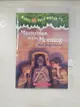 【書寶二手書T2／少年童書_LK8】Mummies in the morning_Magic Tree House #3_by Mary Pope Osborne ; illustrated by Sal Murdocca.