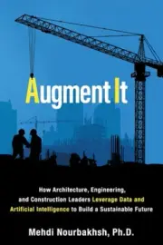 Augment It: How Architecture, Engineering and Construction Leaders Leverage