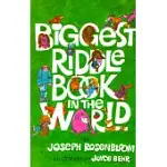 BIGGEST RIDDLE BOOK IN THE WORLD