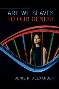 在飛比找博客來優惠-Are We Slaves to Our Genes?