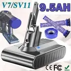 9500mAh Battery For Dyson V7 All Aeries SV11 Motorhead 968670-03 6.5Ah & Filter