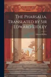 在飛比找博客來優惠-The Pharsalia. Translated by S