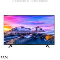 《可議價》小米【55P1】55吋4K聯網安卓10電視(無安裝)