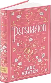 Persuasion: (Barnes & Noble Collectible Classics: Flexi Edition)