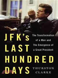 在飛比找三民網路書店優惠-Jfk's Last Hundred Days ― The 