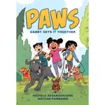 PAWS: GABBY GETS IT TOGETHER (BOOK 1)(GRAPHIC NOVEL)/NATHAN FAIRBAIRN【三民網路書店】