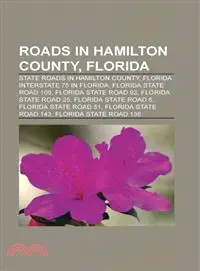 在飛比找三民網路書店優惠-Roads in Hamilton County, Flor