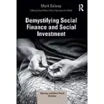 DEMYSTIFYING SOCIAL FINANCE AND SOCIAL INVESTMENT