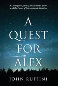 在飛比找博客來優惠-A Quest for Alex: A Courageous