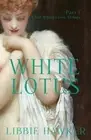 Libbie Hawker White Lotus (Paperback)