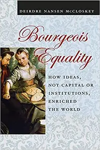 在飛比找誠品線上優惠-Bourgeois Equality: How Ideas,