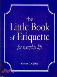 在飛比找三民網路書店優惠-The Little Book of Etiquette f