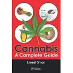 CANNABIS: A COMPLETE GUIDE