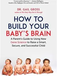 在飛比找三民網路書店優惠-How to Build Your Baby's Brain