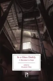 In a Glass Darkly, Paperback by Le Fanu, Joseph Sheridan; Tilley, Elizabeth (...