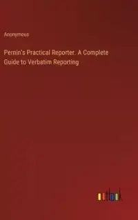 在飛比找博客來優惠-Pernin’s Practical Reporter. A