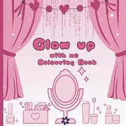 Glow up: Colouring Book
