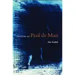 LEGACIES OF PAUL DE MAN