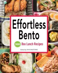 在飛比找博客來優惠-Effortless Bento: 300 Box Lunc