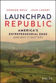 Launchpad Republic by John Landry NEW Hardback