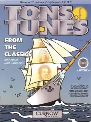 Tons of Tunes from the Classics Bassoon Trombone Classical Music Curnow Book CD