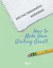 Writing Paragraphs Workbook: How to Make Your Writing Great! by Heron Books (Eng