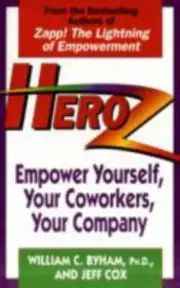 Heroz: Empower Yourself, Your Coworkers, Your Company