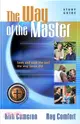 The Way of the Master: Seek and save the lost the way Jesus did