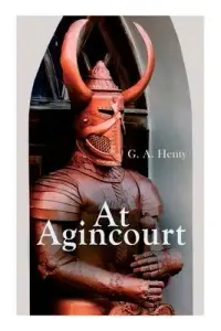 在飛比找博客來優惠-At Agincourt: Historical Novel